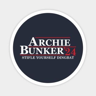 Archie Bunker 24 Stifle Yourself Dingbat Magnet